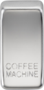 Switch cover "marked COFFEE MACHINE" - polished chrome