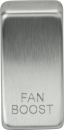 Switch cover marked "FAN BOOST" - Brushed Chrome